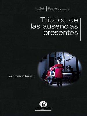 cover image of Tríptico de las ausencias presentes
